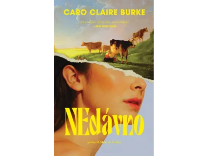 NEdávno - Caro Claire Burke