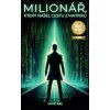 milionar ktery nasel cestu z matrixu 20260120014350 9788011069858